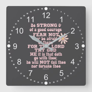 Be strong & Courageous KJV Bible Verse  Square Wall Clock