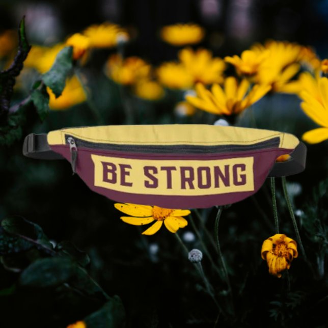 BE STRONG Fanny Pack (Creator Uploaded)