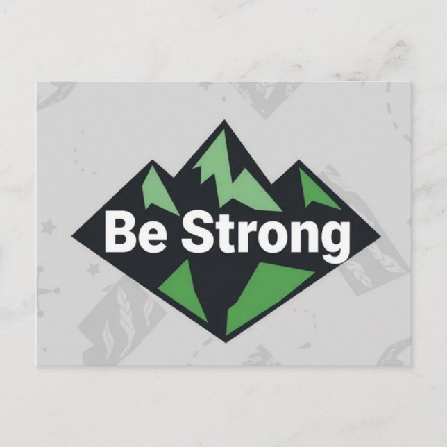 Be Strong Geometric Holiday Postcard (Front)
