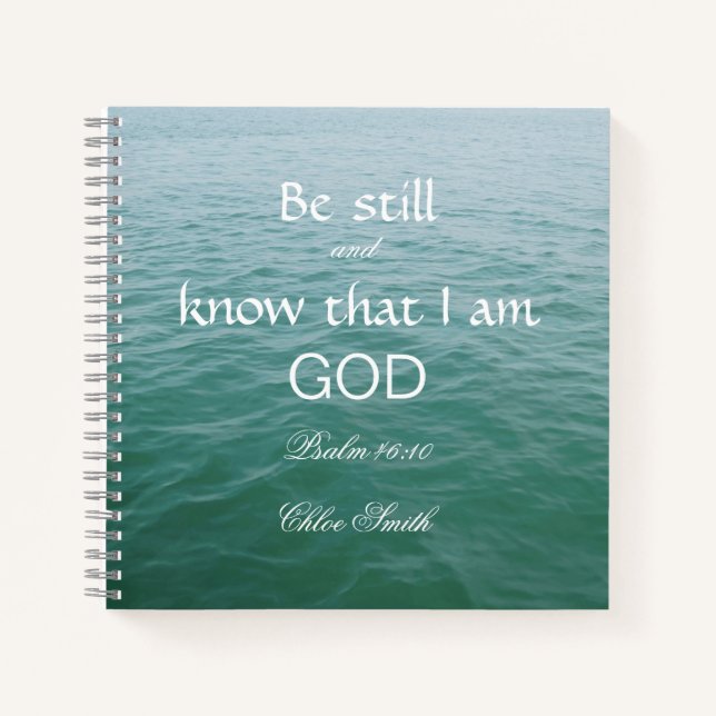 Be Strong in God Bible Verse Psalm 46:10  Notebook (Front)