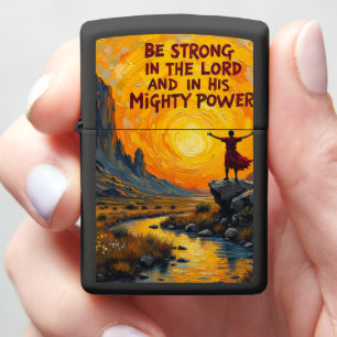 Be Strong in the Lord: Ephesians 6:10 Mountain Vis Zippo Lighter