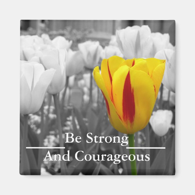 Be Strong Magnet (Front)