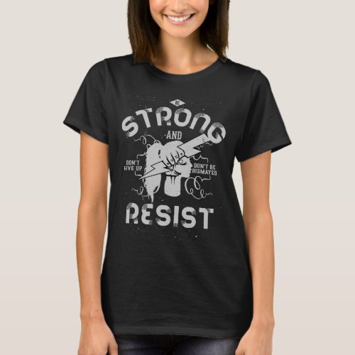 Be Strong  Resist Womans Silhouette Face T_Shirt