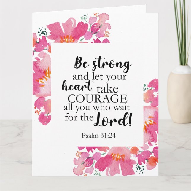 Be Strong & Take Courage Psalm Pink Floral Bible Card (Front)