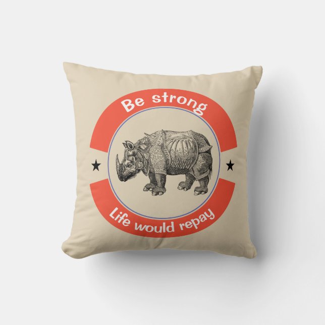 Be strong throw pillow (Front)