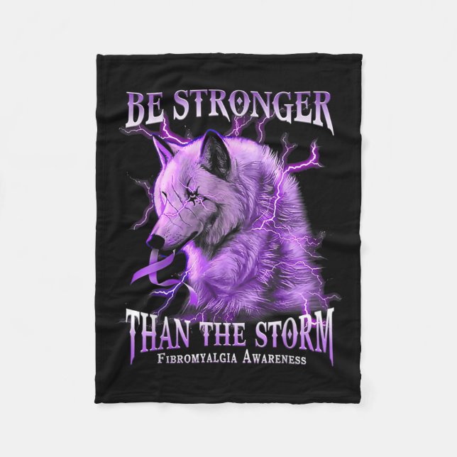 Be Stronger Than The Storm Fibromyalgia Awareness  Fleece Blanket (Front)