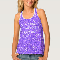 Be stronger than your excuses purple sequins tank top