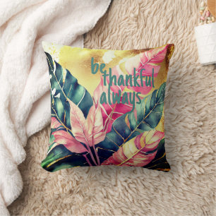 Be Thankful Always: Colorful Fall Leaves Throw Pillow