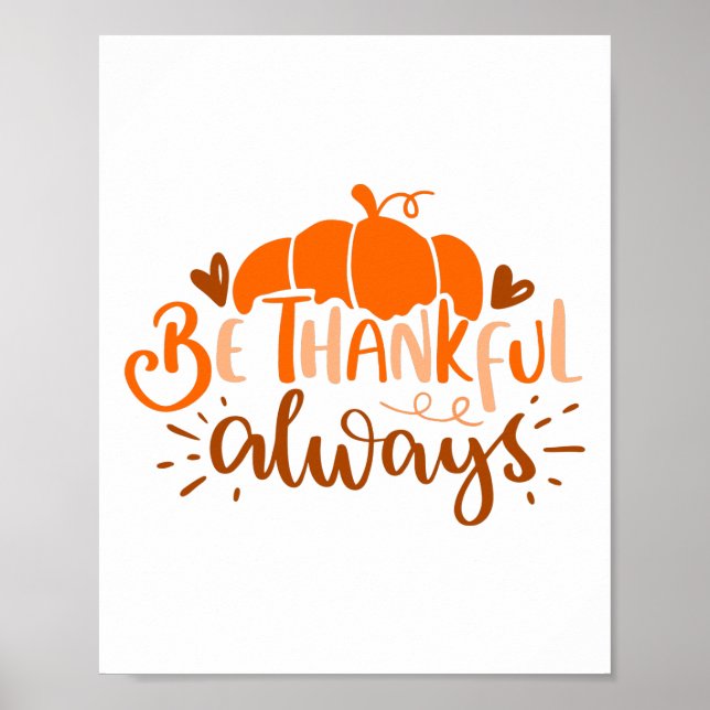 Be Thankful Always Thanksgiving Lettering Quote Poster (Front)