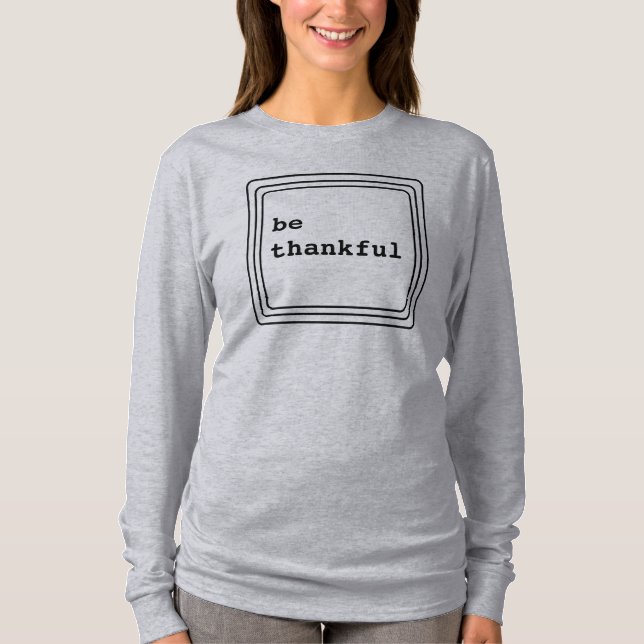 Be Thankful Bible Verse Retro Thanksgiving T-Shirt (Front)