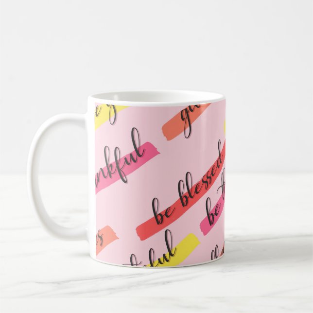 Be Thankful & Blessed – Inspirational Pink Coffee Mug (Left)