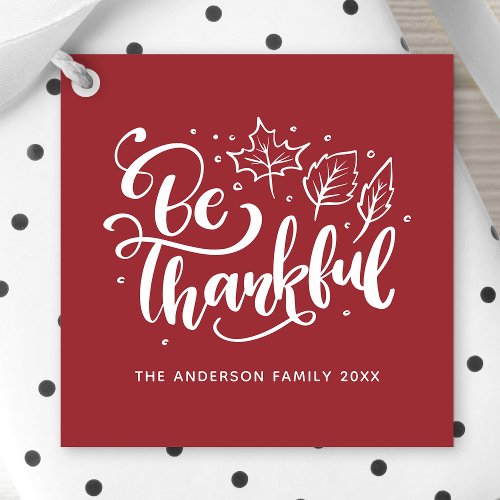 Thanksgiving Decor 14 Be Thankful Burgundy Thanksgiving Favor Tags