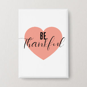 Be Thankful Button