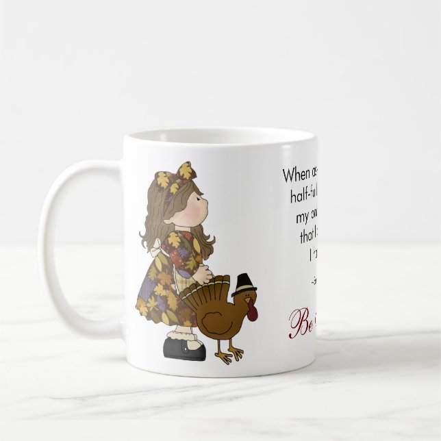 Be Thankful Coffee Mug (Left)