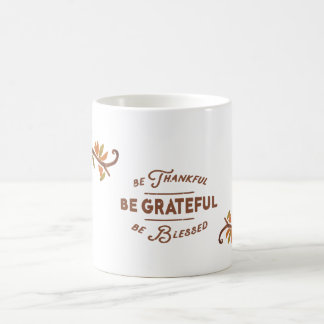 Be Thankful, Grateful, Blessed - Autumn Floral Ins Coffee Mug