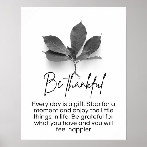 Be Thankful Motivation Quotes Poster