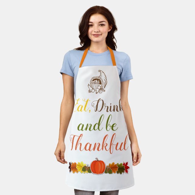Be Thankful pumpkin leaves cornucopia Thanksgiving Apron (Worn)