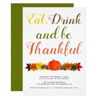 Be Thankful pumpkin leaves typography Thanksgiving Invitation