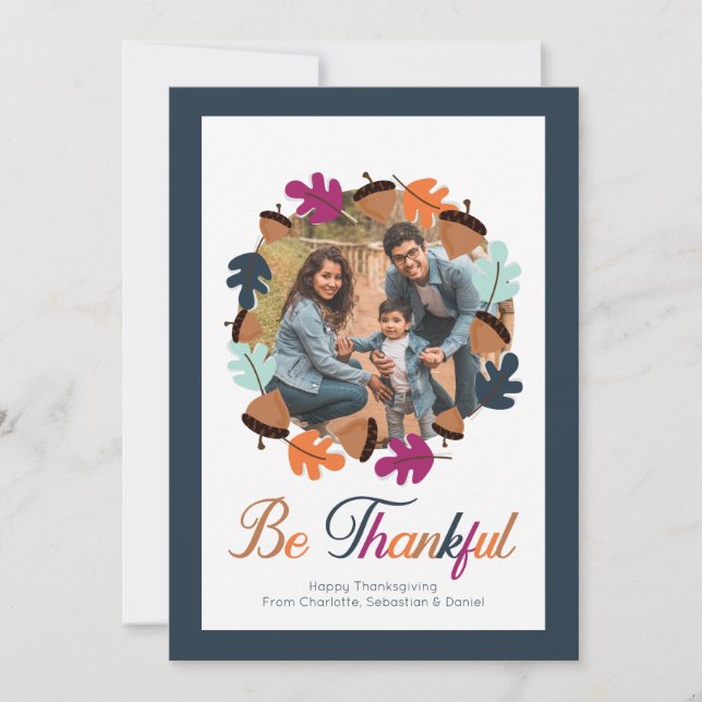 Be Thankful Thanksgiving Fall Color Wreath Photo Holiday Card (Front)