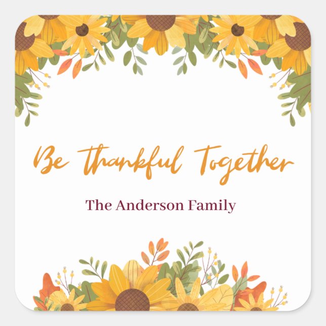 Be thankful together square sticker (Front)