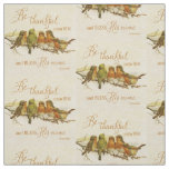 Be Thankful Unto Him &amp; Bless His Name Fabric