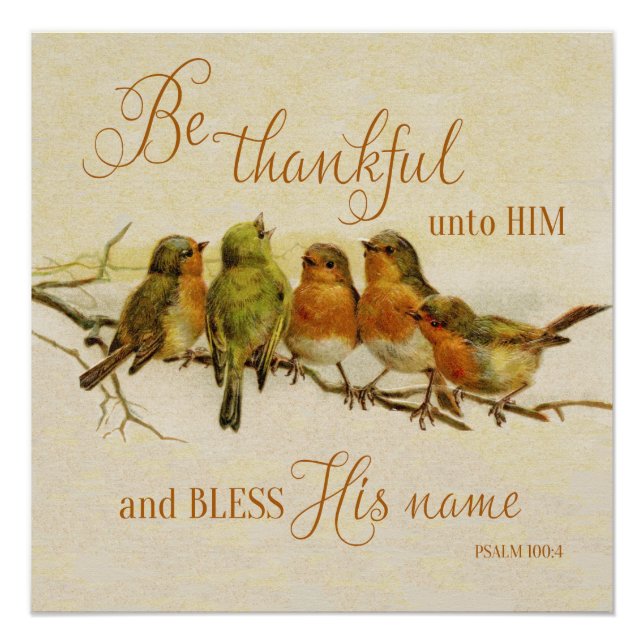 Be Thankful Unto Him & Bless His Name Poster (Front)
