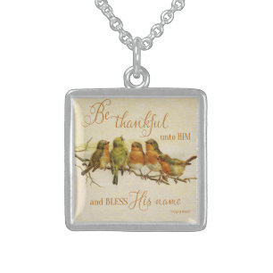 Be Thankful Unto Him & Bless His Name Sterling Silver Necklace