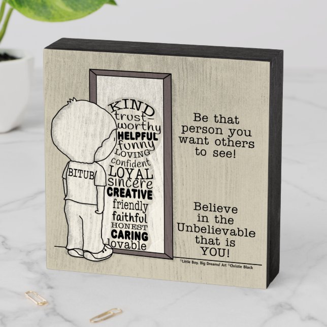Be That Person Wooden Box Sign (In Situ Horizontal)