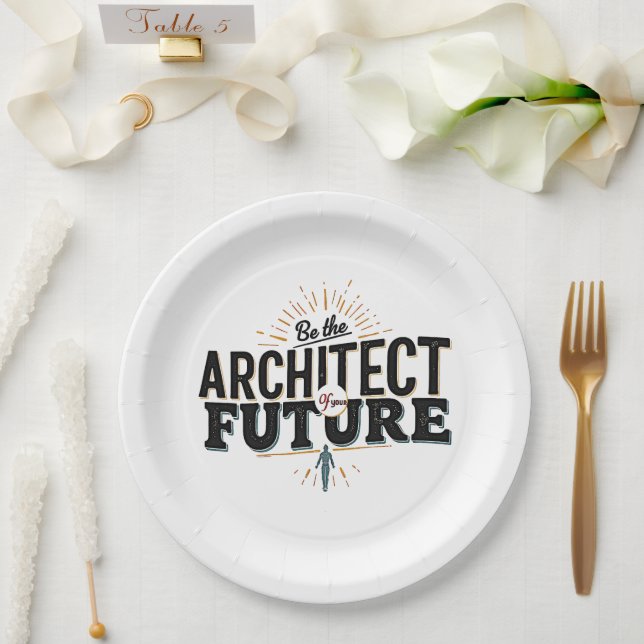 Be the Architect of Your Future Paper Plates (Wedding)