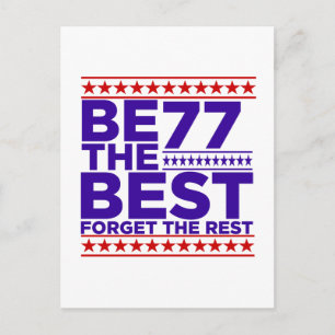 Be The Best 77 Birthday Postcard