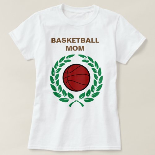 Be The Best Basketball Mom T_Shirt