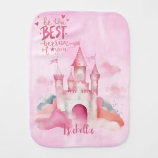 Be the best version of you Burp Cloth