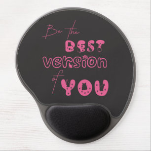 Be The Best Version Of You Cute Cat Gel Mousepad