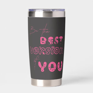 Be The Best Version Of You Cute Cat Insulated Tumbler