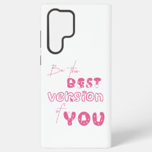 Be The Best Version Of You Cute Cat Samsung Galaxy S22 Ultra Case