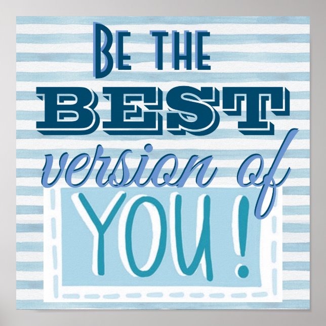 Be the Best Version of You Motivational Poster (Front)