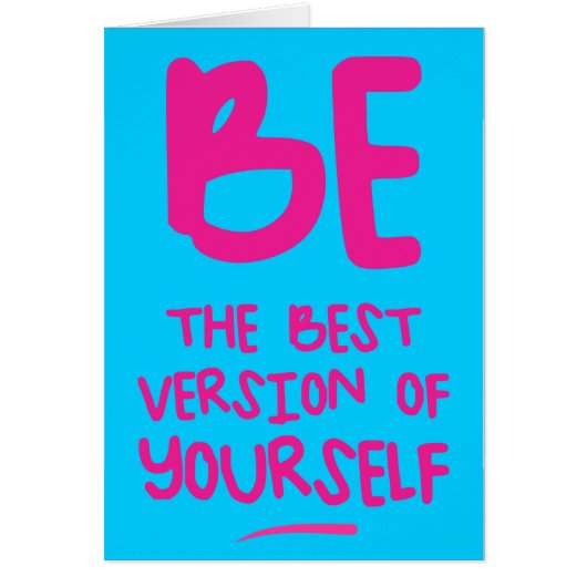 BE THE BEST VERSION OF YOURSELF CARDS (Front)