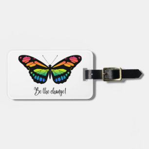 Be the change - butterfly design luggage tag