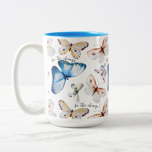 Be the Change Butterfly Two_Tone Coffee Mug