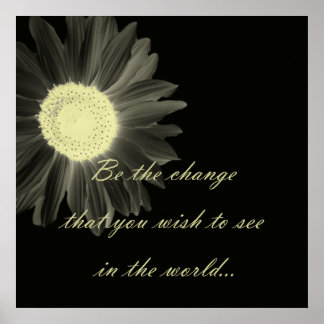 Be The Change Gandhi Quote Poster