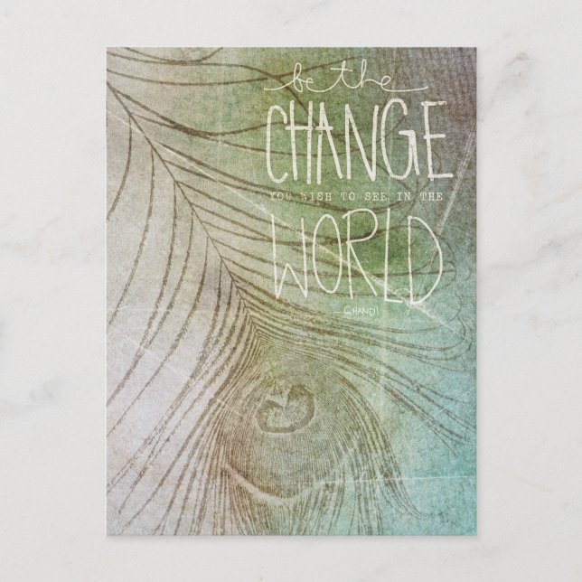 Be The Change- Ghandi quote Postcard (Front)