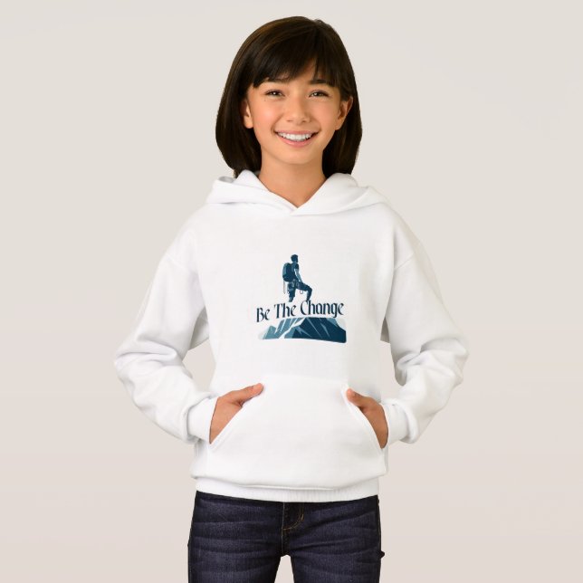 Be The Change Hoodie (Front Full)