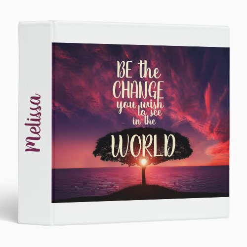 Be the Change Inspirational Quote Beach Paradise 3 Ring Binder