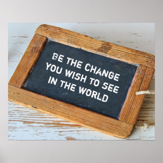 Be the change poster (Front)