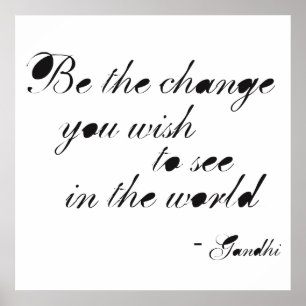 Be the Change Poster
