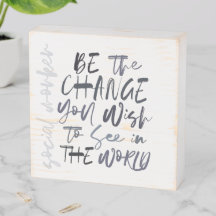 Be the change, social worker, lcsw, msw, bsw,