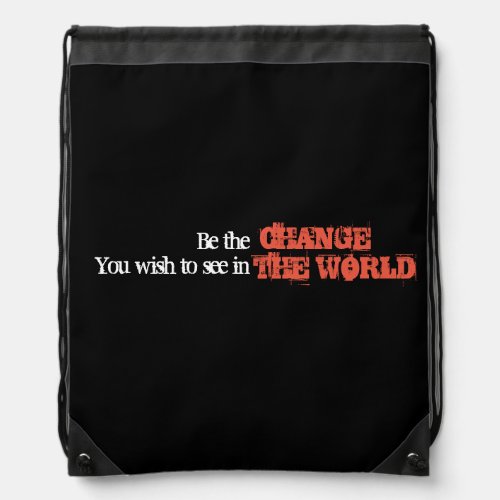 Be the Change Urban Word Art Drawstring Bag