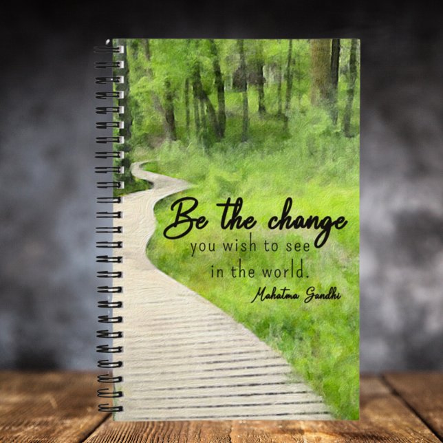 Be the Change You want to see in the world  Notebook (Creator Uploaded)