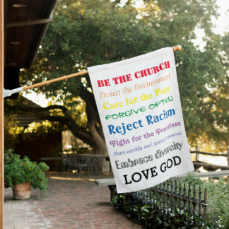 Be the Church House Flag