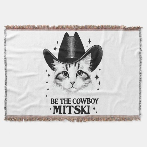 Be the cowboy Mitski Throw Blanket
